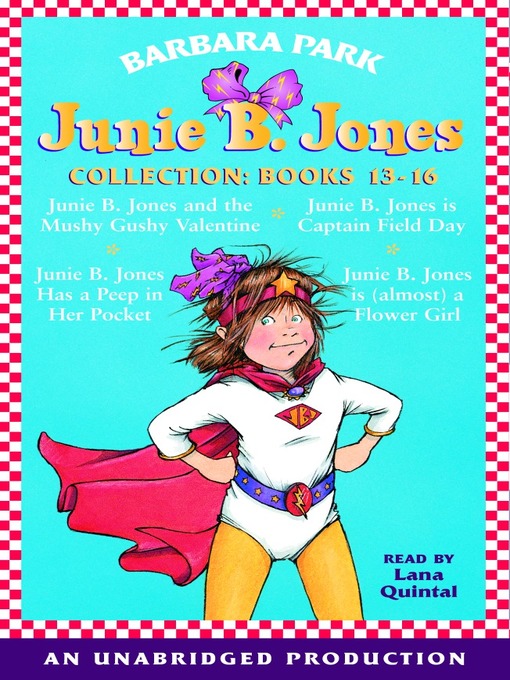 Title details for Junie B. Jones Collection, Books 13-16 by Barbara Park - Wait list